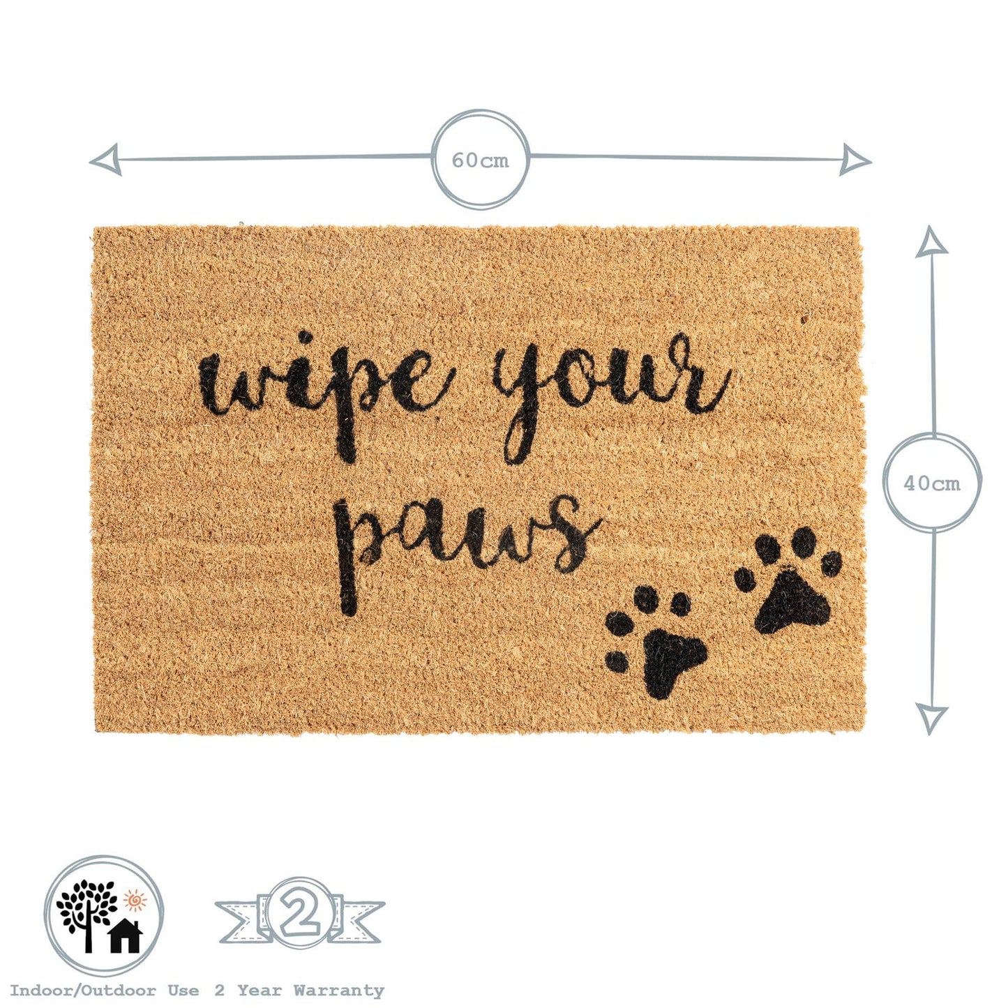 60cm x 40cm Wipe Your Paws Coir Door Mat