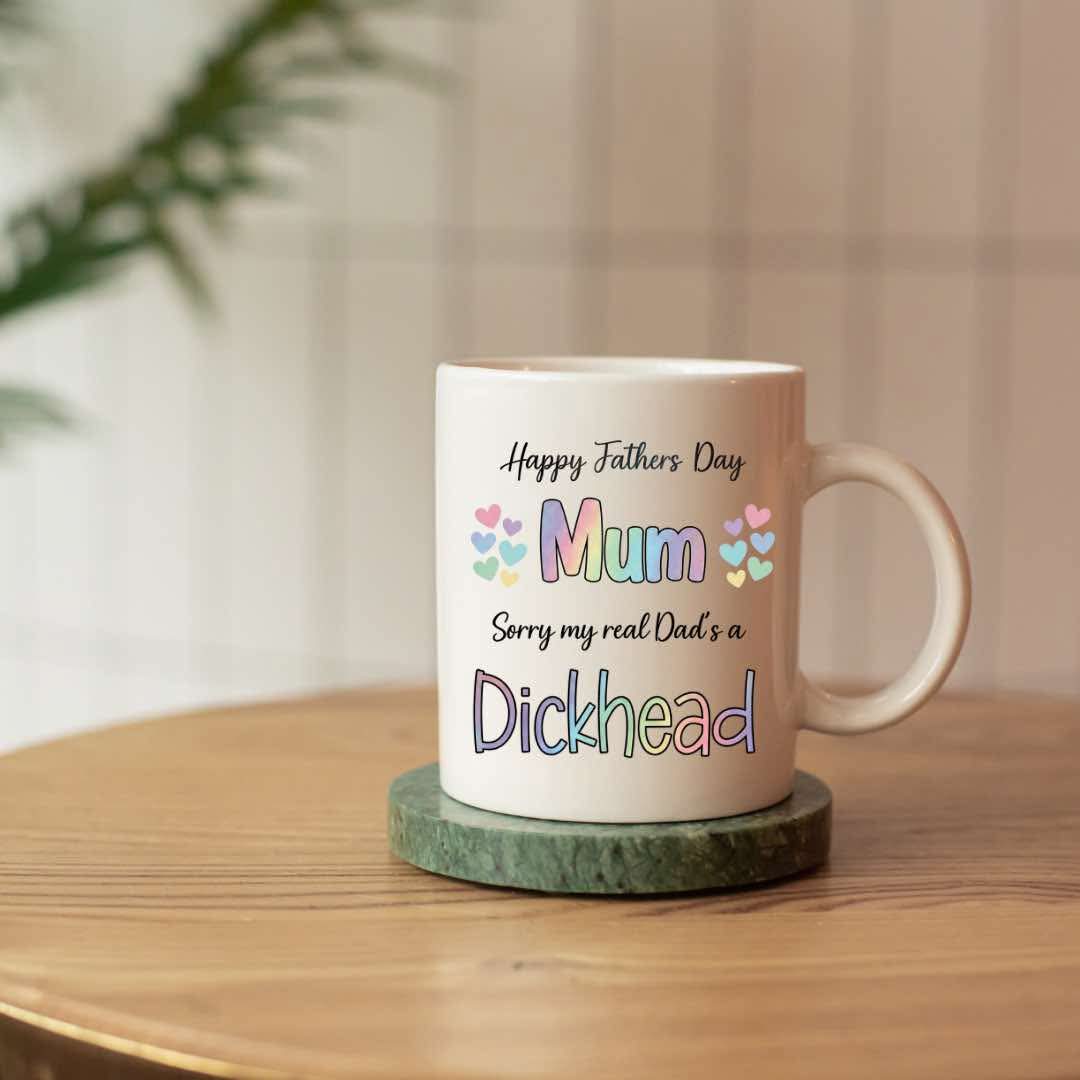 Funny Fathers Day Mug to Mum
