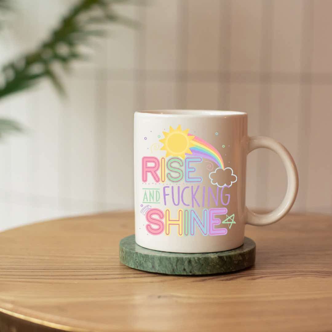 Rise and Shine Mug