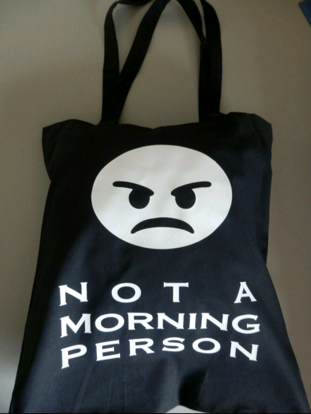 Not A Morning Person Tote Bag