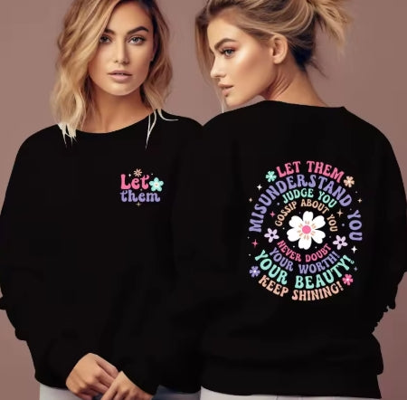 Let Them.... Hoodie (Large)