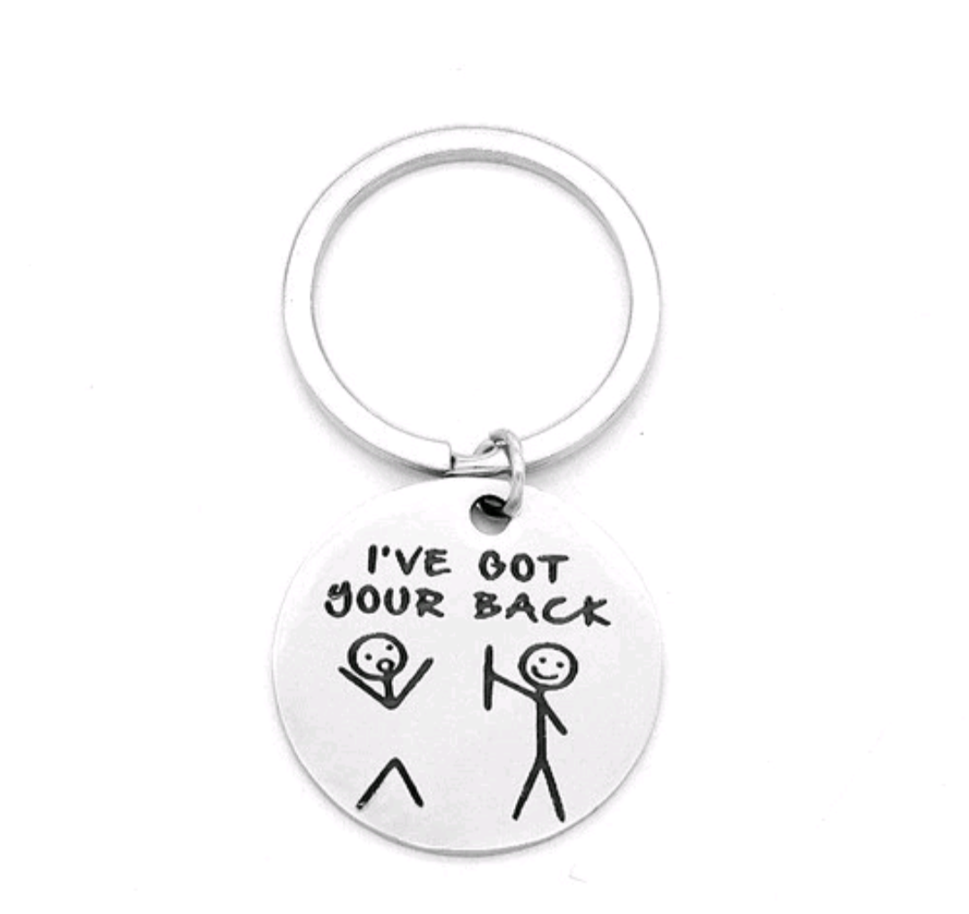 I've Got Your Back Keyring
