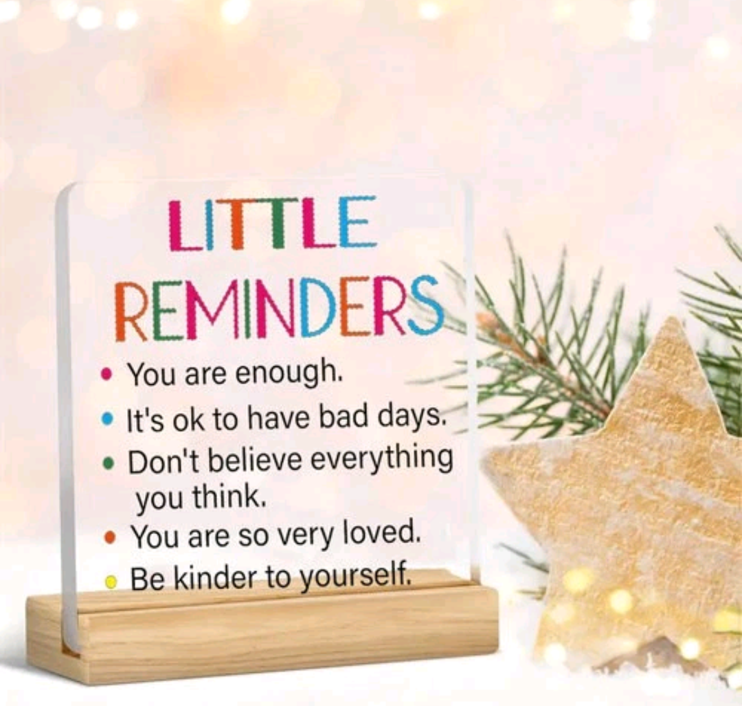 Little Reminders Plaque